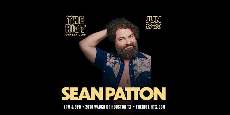 Sean Patton ( Late Night Show ) Headlines The Riot Comedy Club